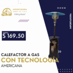 CALEFACTOR A GAS TIPO HONGO CON TECNOLOGÍA AMERICANA